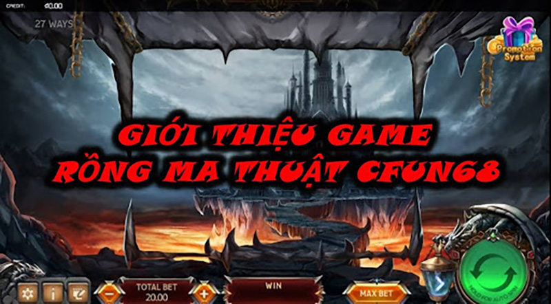 Giới thiệu game Rồng Ma Thuật CFUN68