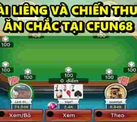 Game bài liêng và chiến thuật chơi ăn chắc tại cfun68