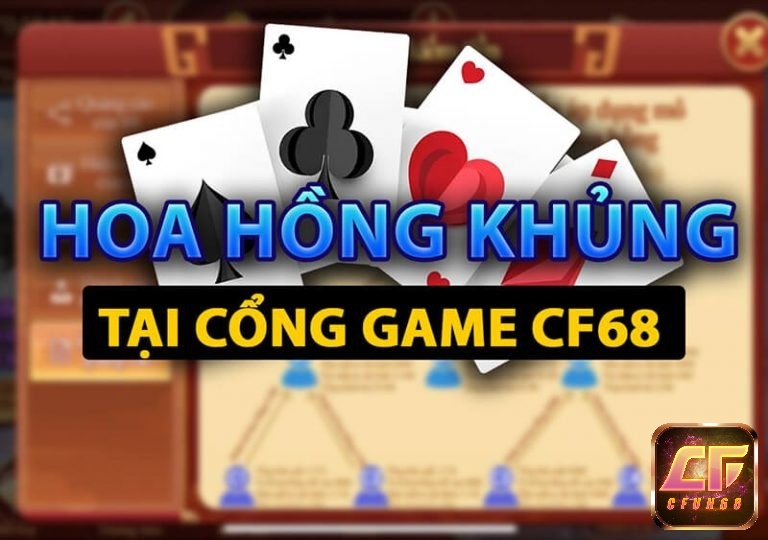 Hoa hồng khủng là điều làm đại lý Cf68 mang đến cho bạn