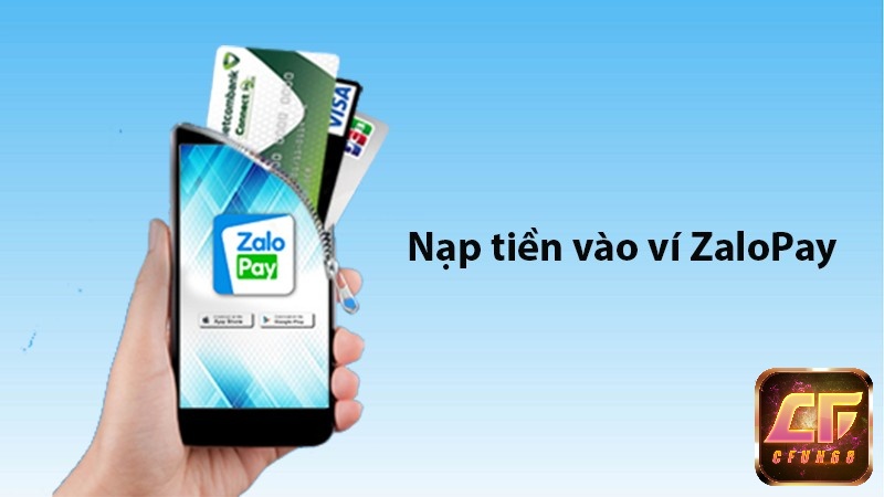 Hướng dẫn cách nạp tiền vào ví zalo pay