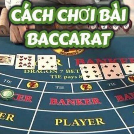 Chơi bài baccarat, cfun68 chia sẻ những mẹo chơi thú vị