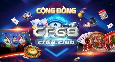 Tải cf 68- Cfun68 cổng game bài đổi thưởng khủng nhất 2022