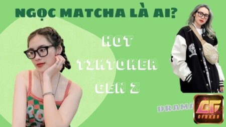 Ngọc Matcha tên thật là gì? 6 sự thật về Ngọc Matcha