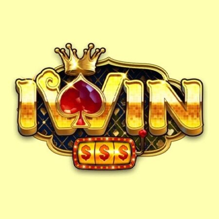 Iwin club – Đậm chất uy tín, xanh chín hàng đầu 2022