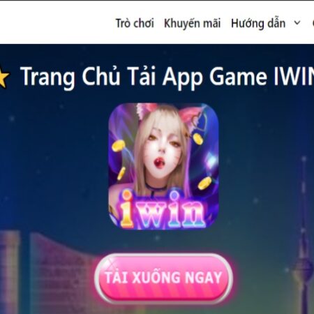 Tai Iwin68 thành công ngay lần đầu chỉ với vài thao tác đơn giản