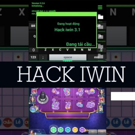 Hack IWIN – Cùng Cfun68 tìm hiểu cách hack hiệu quả