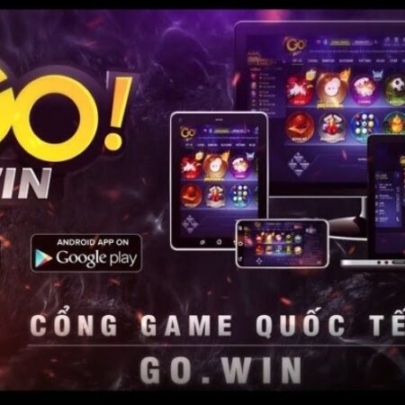 Go.win – Cổng game quốc tế trực tuyến hot nhất năm nay 2022