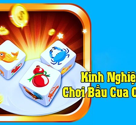 Game bầu cua tôm cá, hướng dẫn cách chơi chuẩn 100%