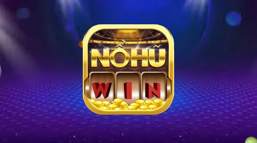 Nổ hũ win – Web game nổ hũ làm mưa làm gió trong 2023