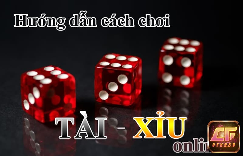 Cách chơi game tài xỉu uy tín 2021.