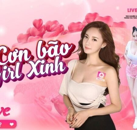 Live sexy – Top 5 ứng dụng gái xinh livestream nổi tiếng