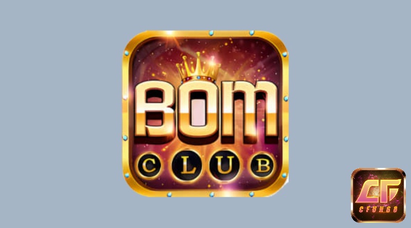 Bomto game sân chơi cá cược bom tấn năm 2023