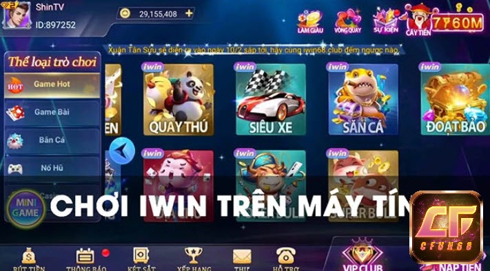 Hướng dẫn cách chơi iwin trên máy tính