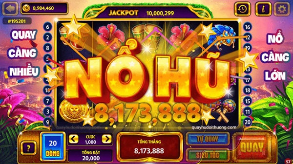 Game nổ hũ uy tín 2020 để anh em tham gia kiếm tiền