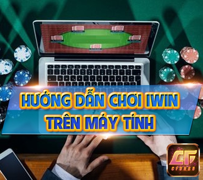 Các bước vào chơi iwin trên máy tính