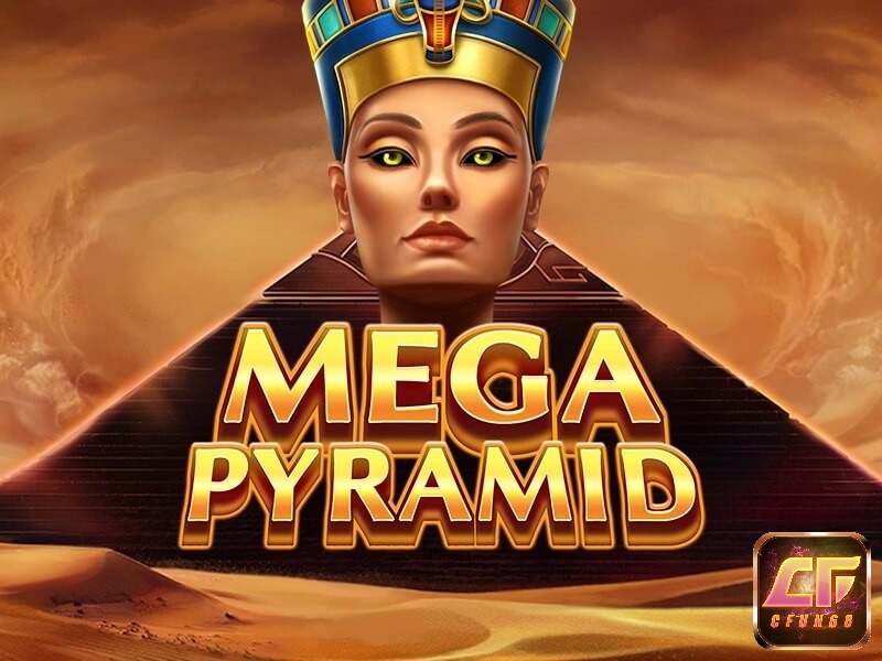 Mega Pyramid: Game slot chủ đề Ai Cập quen thuộc