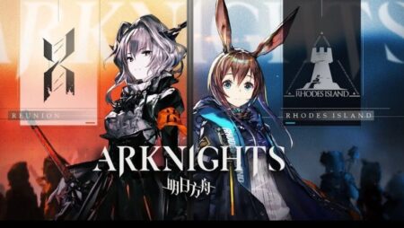 Game Arknights: Game chiến thuật Anime cực kỳ hot