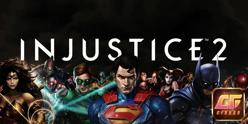 Injustice 2 tựa game đối kháng lấy cảm hứng từ vũ trụ DC Comics