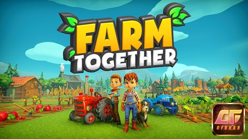 Trải nghiệm top game nông trại hay nhất thú vị của Farm Together